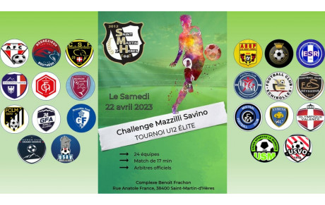 📣 J-5 avant le Challenge Mazzilli Savino organisé par le Saint Martin d'Hères F.C. 🏆 